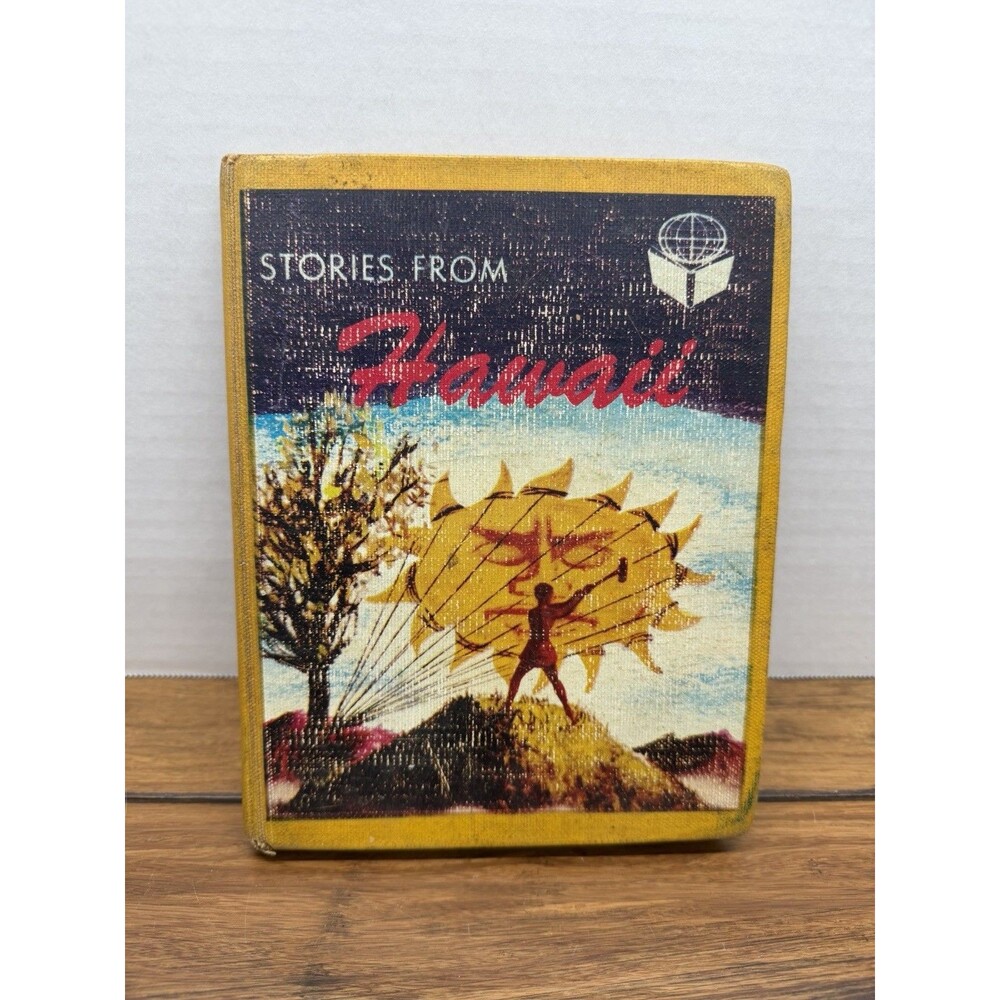 Stories from Hawaii by Edward Dolch FOLKLORE OF THE WORLD 1960 BOOK